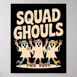 Squad Ghosts Matching Funny Halloween 6 Poster