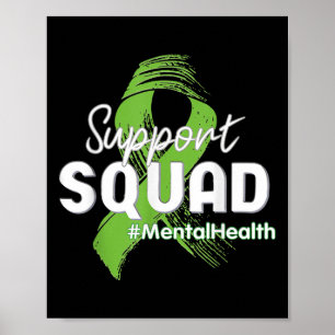 Squad Mental Health Awareness Lime Green Ribbon 1 Poster