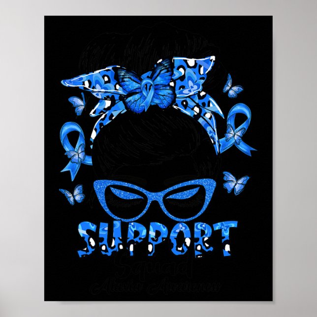 Squad Messy Bun Ataxia Bewusstsein Geschenke Poster (Vorne)