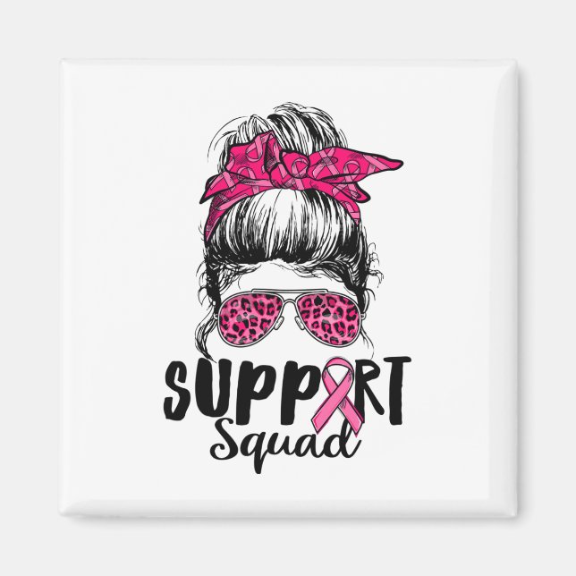 Squad Messy Bun Pink Krieger Brustkrebs Awarene Magnet (Vorne)