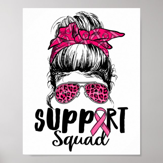 Squad Messy Bun Pink Krieger Brustkrebs Awarene Poster (Vorne)