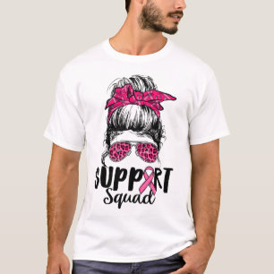 Squad Messy Bun Pink Krieger Brustkrebs Awarene T-Shirt