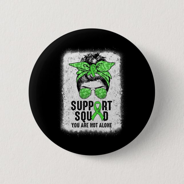 Squad Messy Bun Warrior Green Mental Health Awaren Button (Vorderseite)