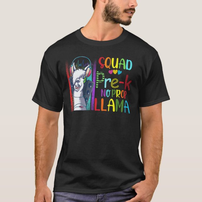 Squad Pre K Teacher Back To School No Prob Llama G T-Shirt (Vorderseite)