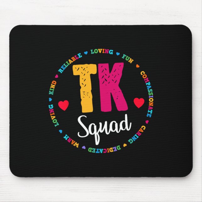 Squad T-Shirt - Übergangs-Kindergartenlehrerteam Mousepad (Vorne)
