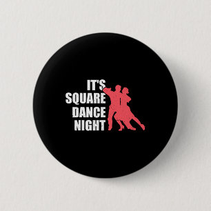 Square Dance Button
