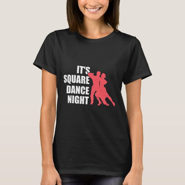 Square Dancing  T-Shirt (Vorderseite)