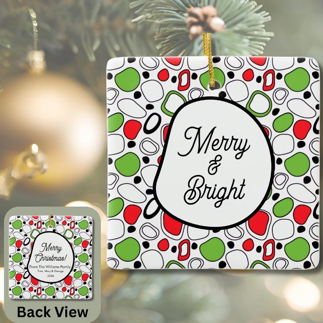 Square Holiday Ceramic Ornament – Personalize Text (Personalized Holiday Ornament - Message on Front With Greeting, Family Name, and Year on Back)