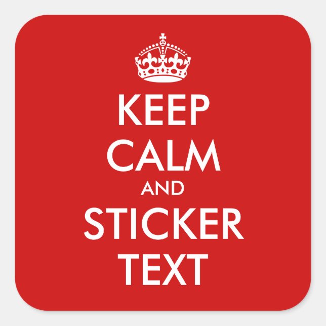 Square KeepCalm Stickers | Personalisierbar (Vorderseite)