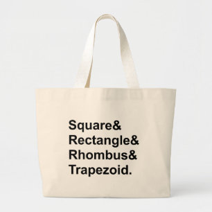 Square Rectangle Rhombus Trapezod Quadrilaterale Jumbo Stoffbeutel