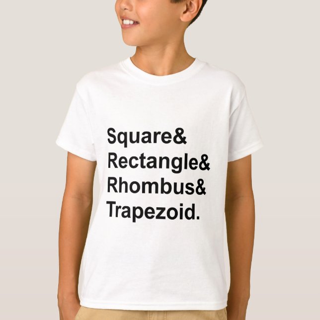 Square Rectangle Rhombus Trapezod | Quadrilaterale T-Shirt (Vorderseite)
