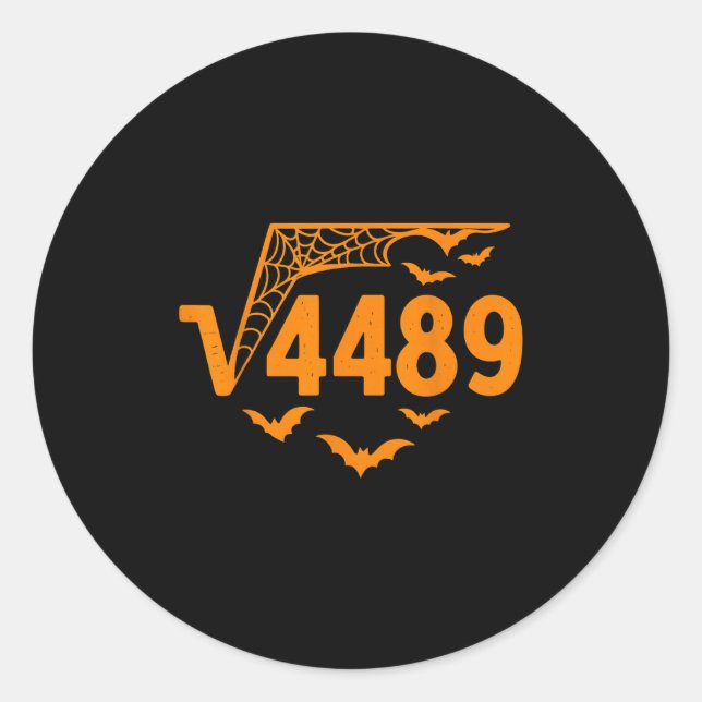 Square Root 4489 Funny Halloween Meme 67 Math Teac Runder Aufkleber (Vorderseite)