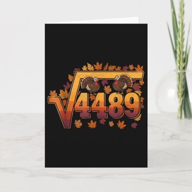 Square Root 4489 Funny Thanksgiving Meme 67 Math T Karte (Vorderseite)