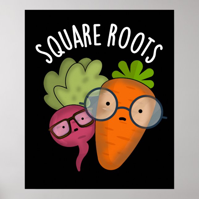 Square Roots Funny Math Pun Dark BG Poster (Vorne)