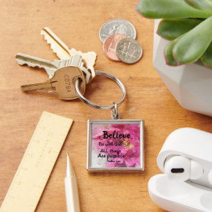 Square Rose Schlüsselanhänger Glauben an Gott