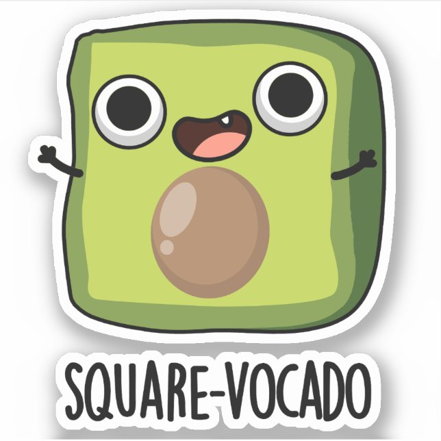 Square vocado Funny Avocado Puns Aufkleber (Vorderseite)