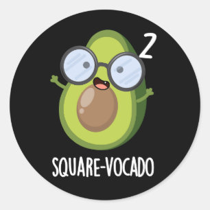 Square vocado Funny Avocado Puns Dark BG Runder Aufkleber