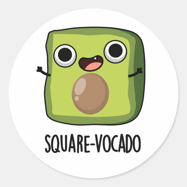 Square vocado Funny Avocado Puns Runder Aufkleber (Vorderseite)