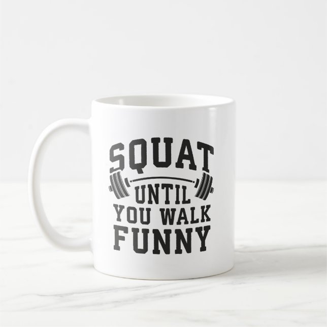 Squash bis Sie spazieren gehen Funny - Leg Day Spa Kaffeetasse (Links)