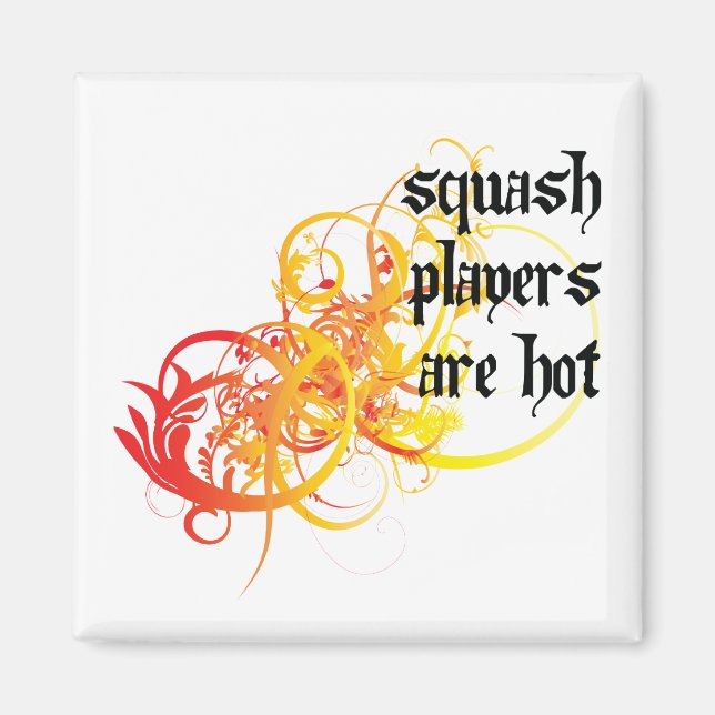 Squashspieler sind heiß magnet (Vorne)