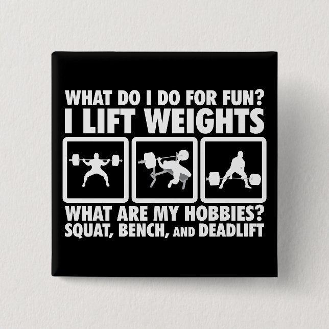 Squat, Bench, Deadlift - Kräftiges Motivierend Button (Vorderseite)