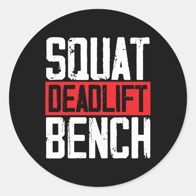 Squat Deadlift Bench Weightlift PowerHebe Bo Runder Aufkleber (Vorderseite)
