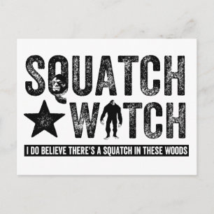Squatch Watch - Ich glaube Postkarte
