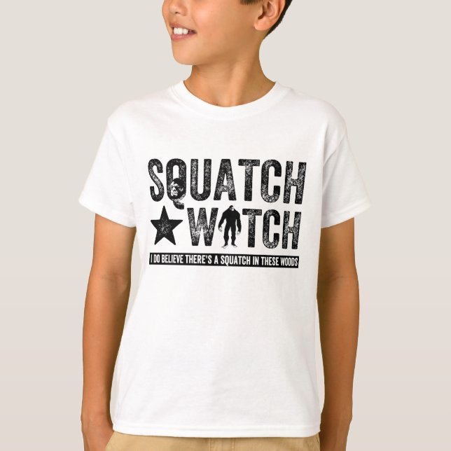 Squatch Watch - Ich glaube T-Shirt (Vorderseite)