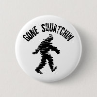 Squatchin'