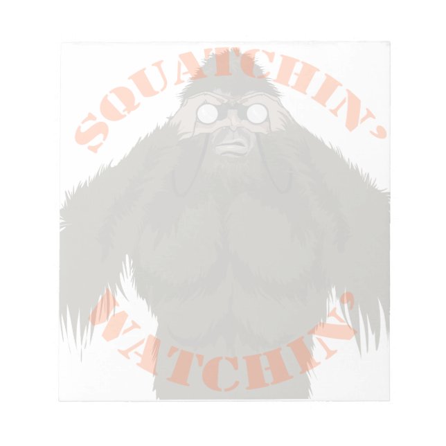 Squatchin' Watchin' Bigfoot Liebe Note Pad Notizblock (Vorderseite)