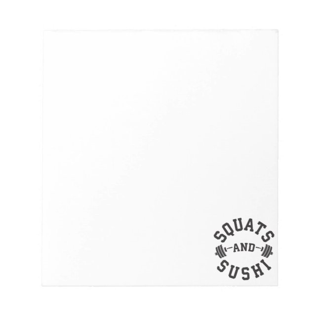 Squats and Sushi - Carbon and Leg Day - Funny Gym Notizblock (Vorderseite)