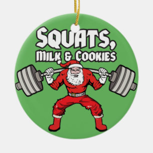 Squats, Milch und Cookies - Weihnachtsmann Keramikornament