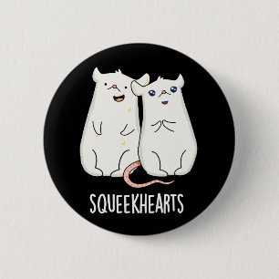 Squeekherzen Funny Mouse Sweetheart Pun Dark BG Button