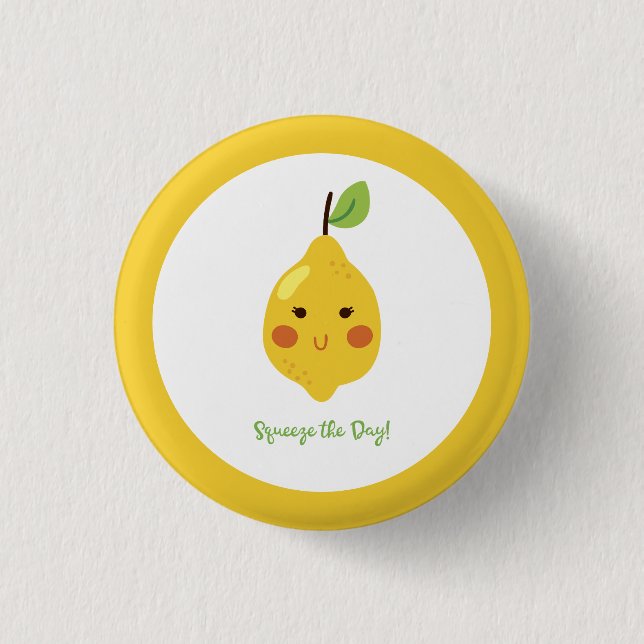 Squeeze the Day Punny Lemon Button (Vorderseite)