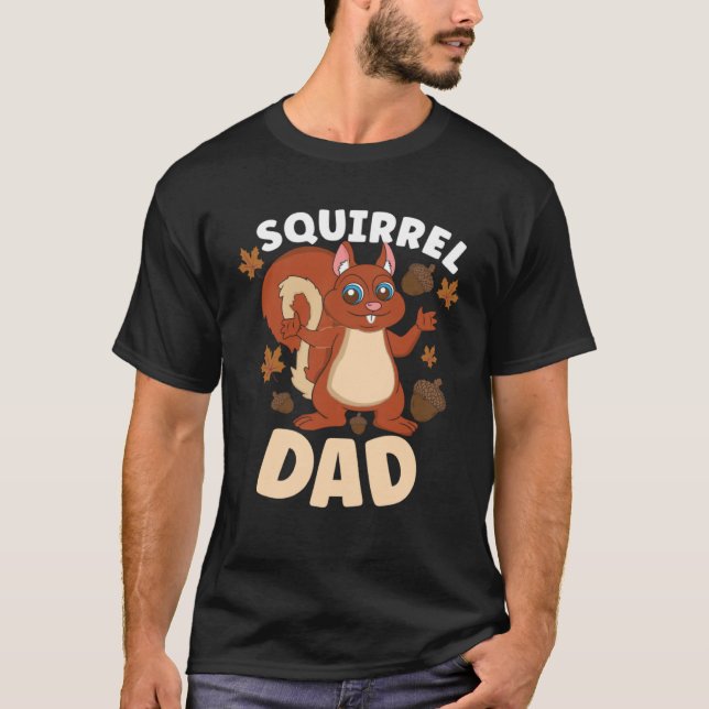 Squirrel Fan Squirrel  Chipmunk Addict T-Shirt (Vorderseite)