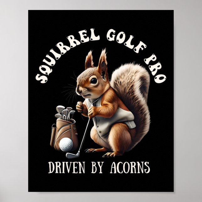 Squirrel Golf Pro - Angetrieben von Acorns Golfing Poster (Vorne)