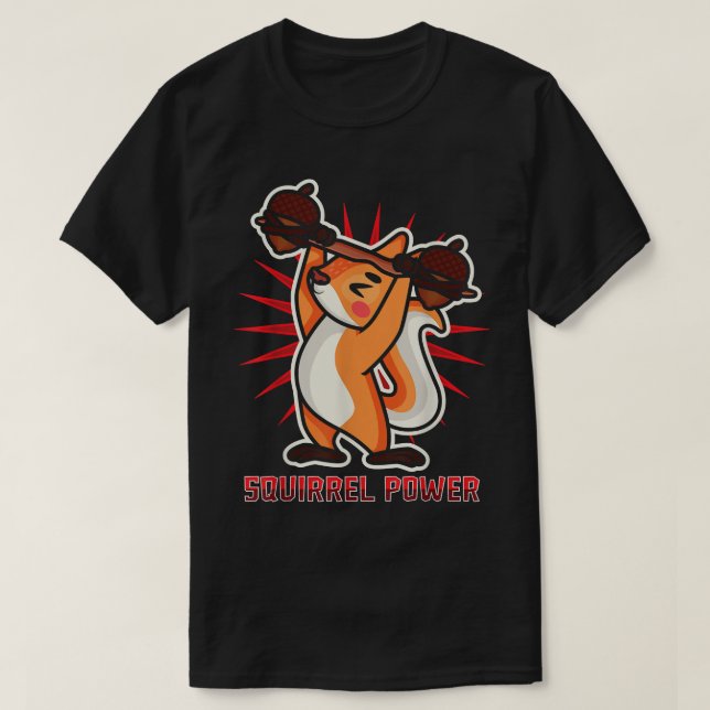 Squirrel Gym Ranger Strongman Funny Power T-Shirt (Design vorne)