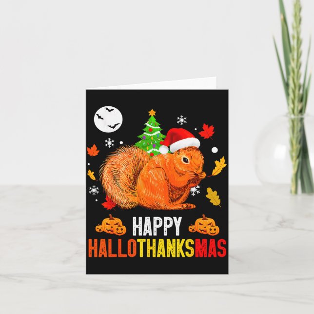 Squirrel Happy Hallothanksmas Halloween Thanksgivi Karte (Vorderseite)