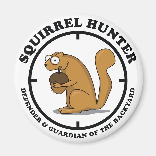 Squirrel Hunter Magnet (Vorne)
