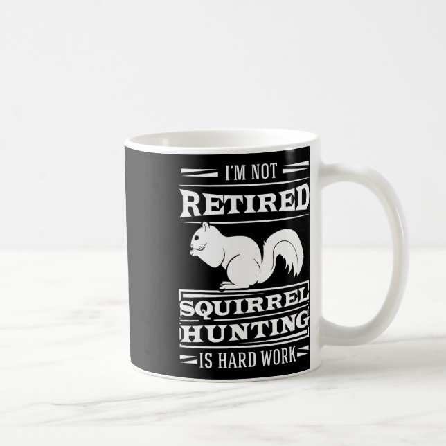 Squirrel Hunter Marmots Rifle Hunting Chipmunks G Kaffeetasse (Rechts)