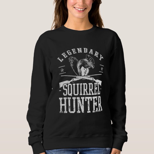 Squirrel Hunter Riffle Shotgun Jagd Wildlife Sweatshirt (Vorderseite)