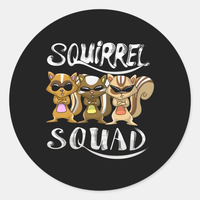 Squirrel Squad Pet Chipmunk Fan Team Runder Aufkleber (Vorderseite)