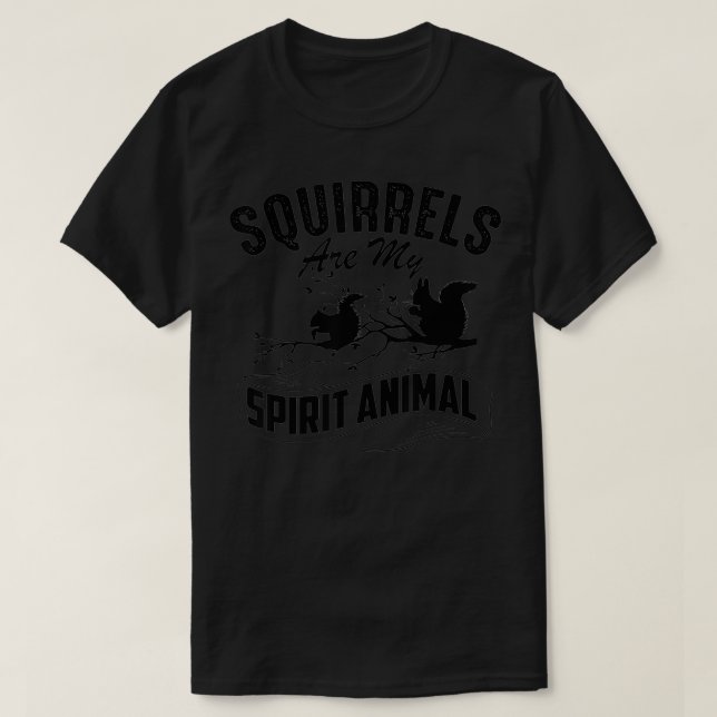 Squirrels Are My Spirit Animal  Cute Gopher Funny  T-Shirt (Design vorne)