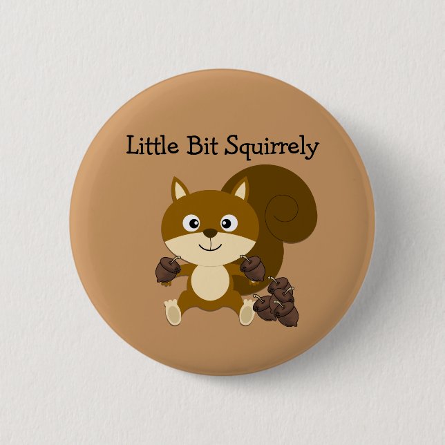 Squirrely Button (Vorderseite)