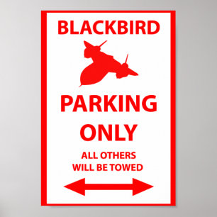 SR-71 Nur für Blackbird Parking signieren Poster