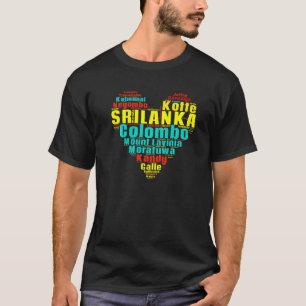 Sri Lanka Städte Herzstück für Srilankan & Fans T-Shirt