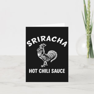 Sriracha Hot Chili Sauce T-Shirt Easy Halloween Co Karte