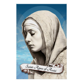 St. Agnes of Assisi Sister of St. Clare Poster