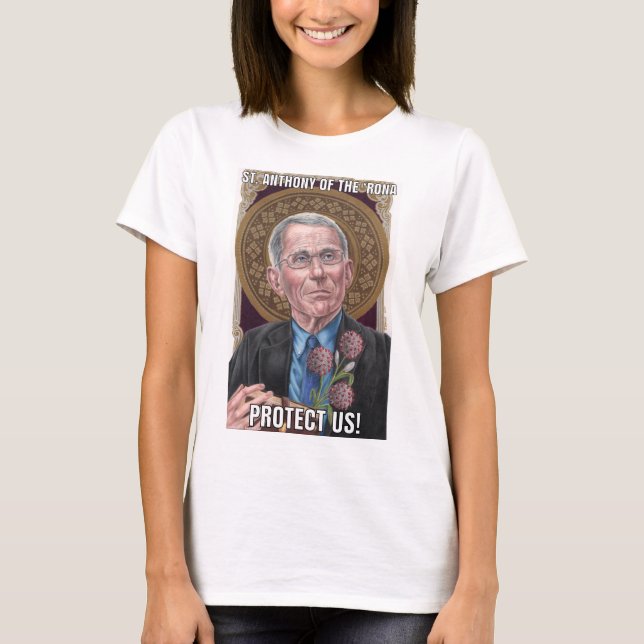 St. Anthony der 'Rona Protect us Ladys T-Shirt (Vorderseite)
