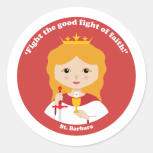 St. Barbara Runder Aufkleber